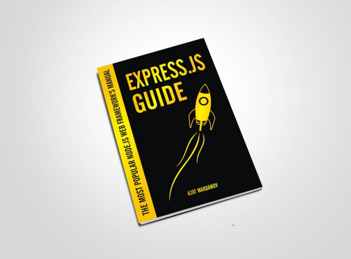 Express.js Guide by Azat Mardanov